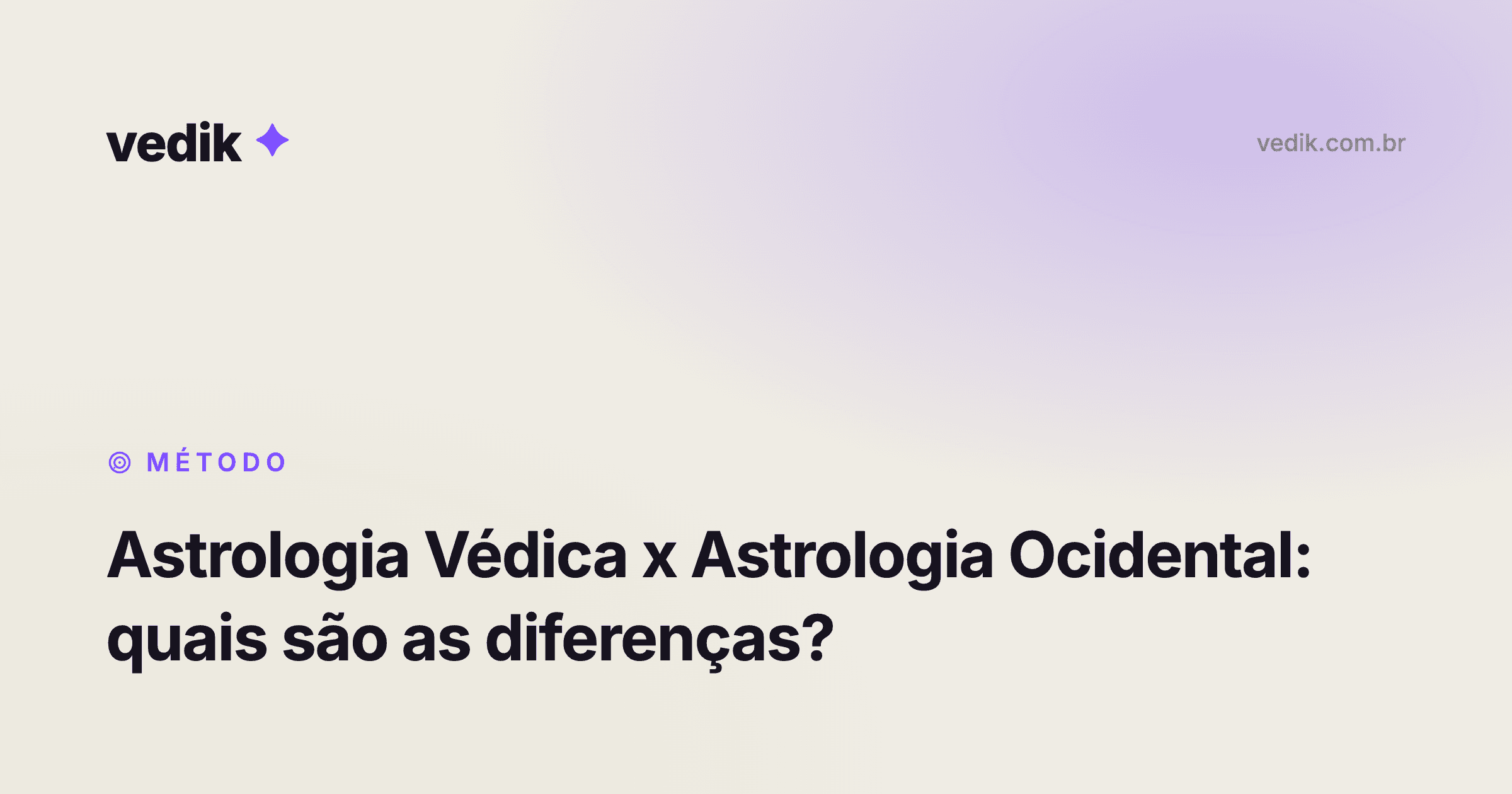 Astrologia Védica x Astrologia Ocidental: Quais São as Diferenças?