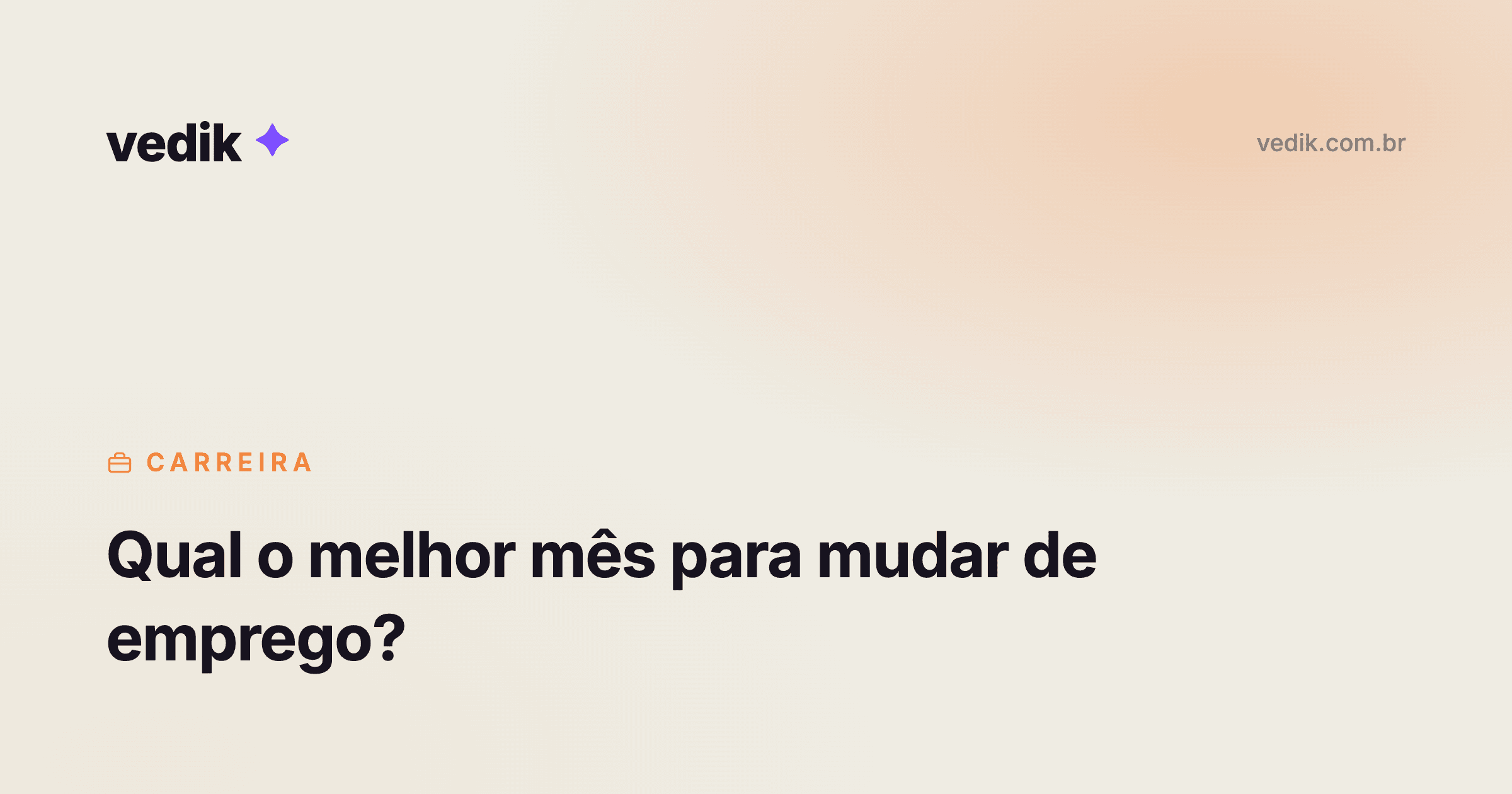Qual o melhor mês para mudar de emprego?