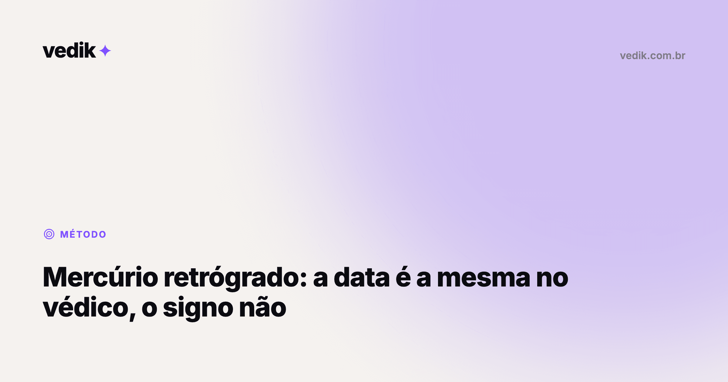 Mercúrio retrógrado: a data é a mesma no védico, o signo não