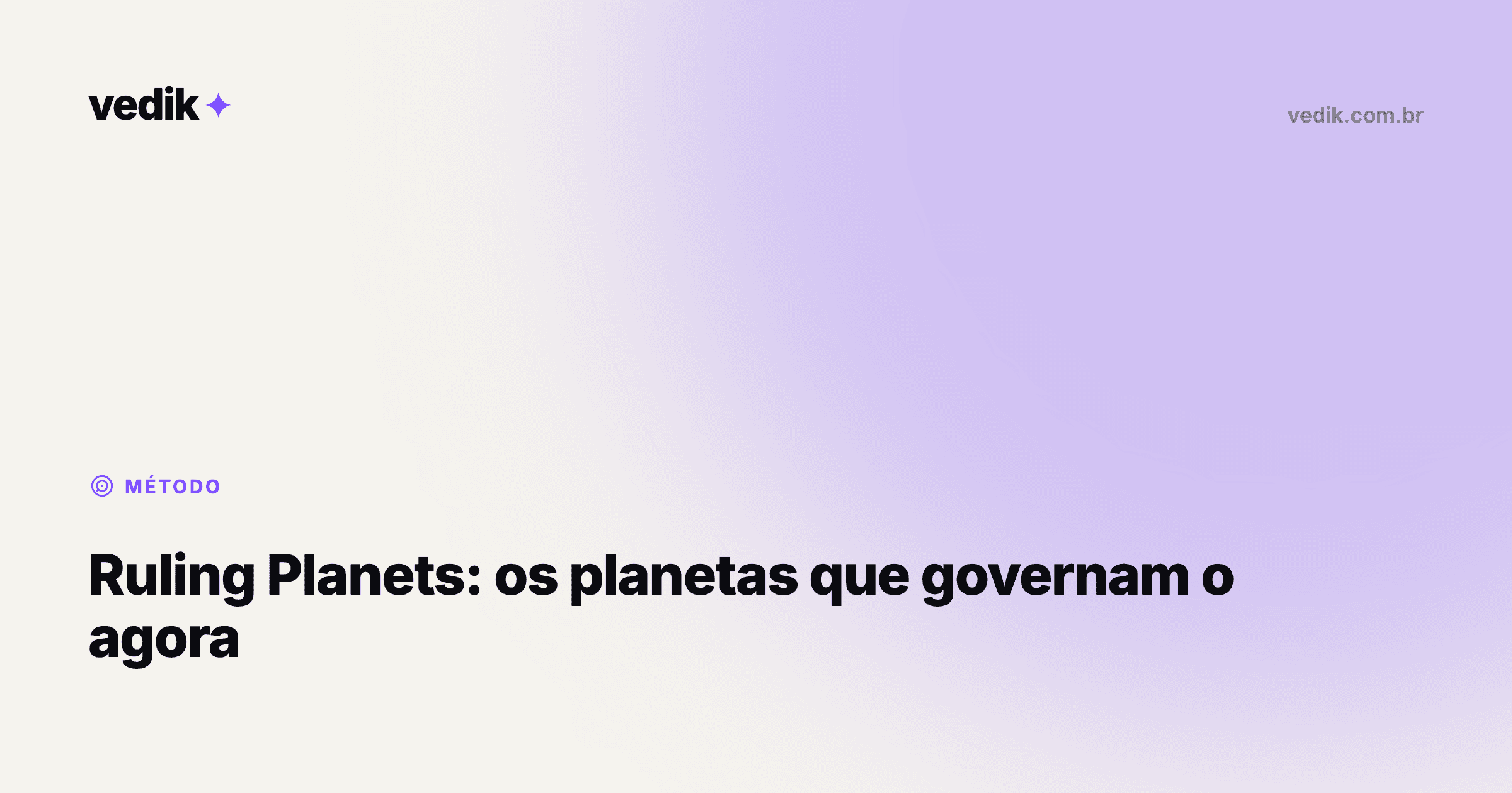 Ruling Planets: os planetas que governam o agora, segundo a astrologia védica