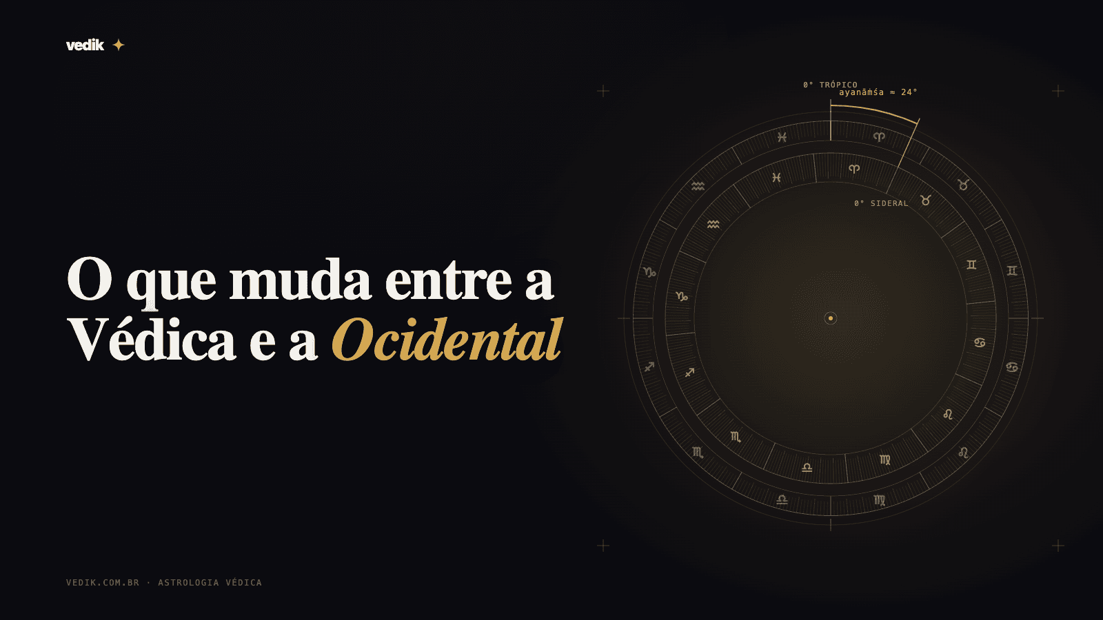 Astrologia Védica x Astrologia Ocidental: Quais São as Diferenças?